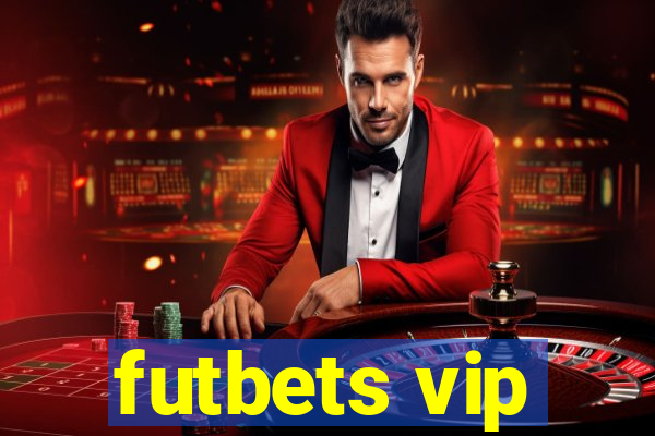 futbets vip